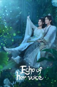 Echo of Her Voice (2024)